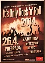 It's only Rock & Roll 2014