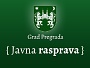 JAVNA RASPRAVA - Natjeaj za dodjelu gradskih prostora na koritenje udrugama s podruja Grada pregrade